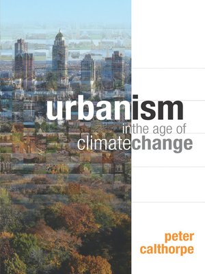 cover image of Urbanism in the Age of Climate Change